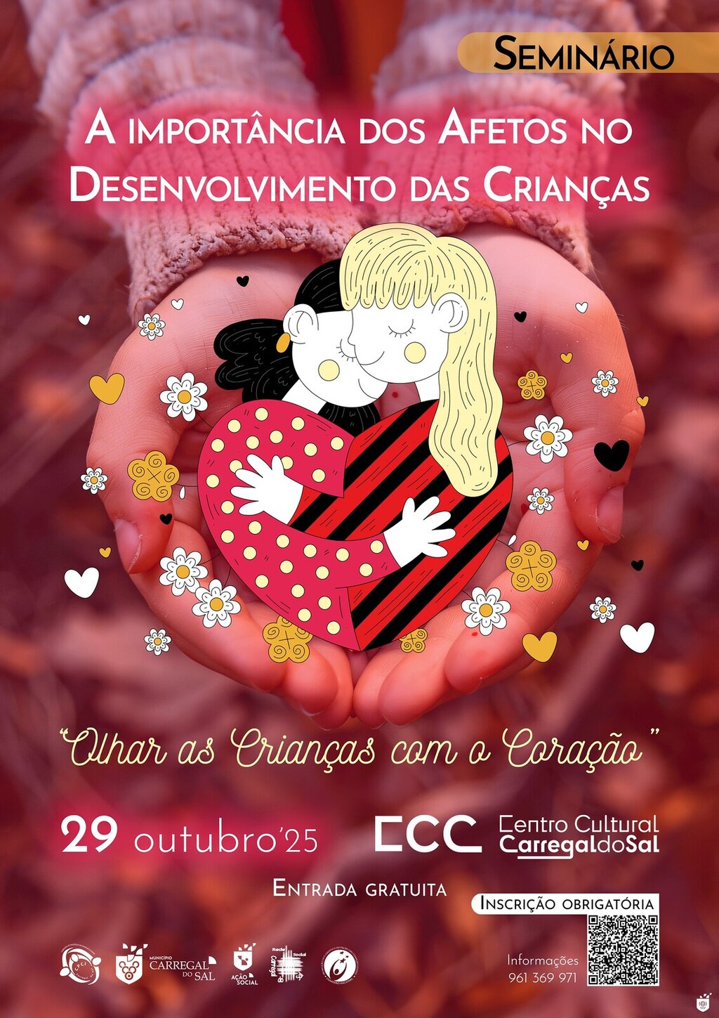  CPCJ | Seminário “A Importância dos Afetos no Desenvolvimento das Crianças”