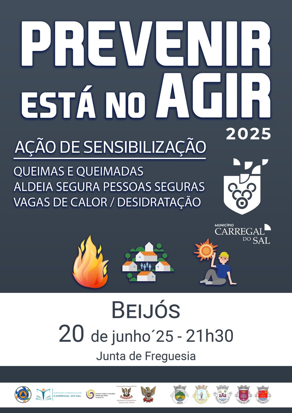 Ações de sensibilização - “Prevenir está no Agir”