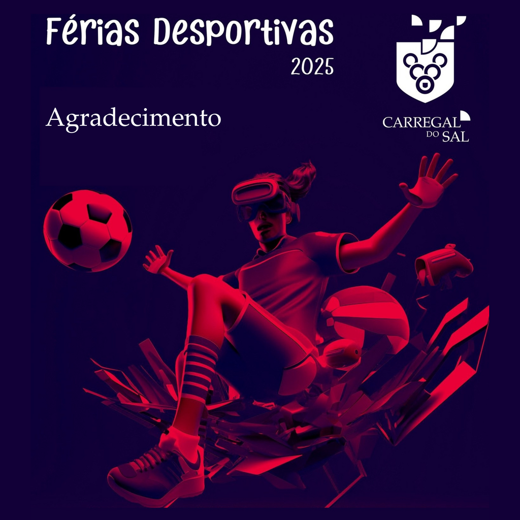 Férias Desportivas Municipais 2025 | Agradecimento